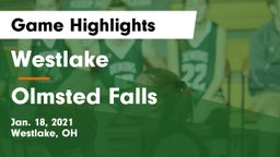 Westlake  vs Olmsted Falls  Game Highlights - Jan. 18, 2021