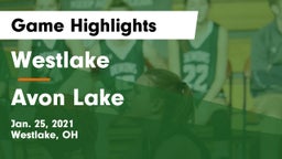 Westlake  vs Avon Lake  Game Highlights - Jan. 25, 2021