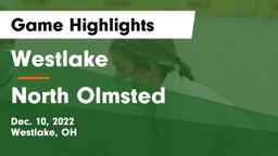 Westlake  vs North Olmsted  Game Highlights - Dec. 10, 2022