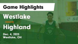 Westlake  vs Highland  Game Highlights - Dec. 4, 2023