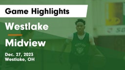 Westlake  vs Midview  Game Highlights - Dec. 27, 2023