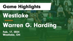 Westlake  vs Warren G. Harding  Game Highlights - Feb. 17, 2024