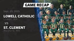 Recap: Lowell Catholic  vs. St. Clement  2015