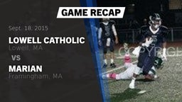 Recap: Lowell Catholic  vs. Marian  2015