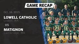 Recap: Lowell Catholic  vs. Matignon  2015