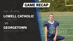 Recap: Lowell Catholic  vs. Georgetown  2016