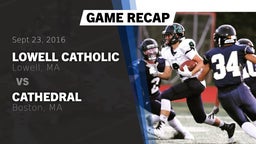 Recap: Lowell Catholic  vs. Cathedral  2016