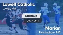 Matchup: Lowell Catholic vs. Marian  2016