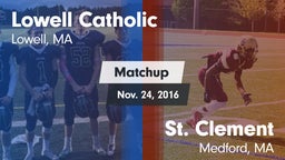 Matchup: Lowell Catholic vs. St. Clement  2016