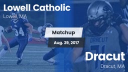 Matchup: Lowell Catholic vs. Dracut  2017