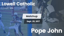 Matchup: Lowell Catholic vs. Pope John 2017