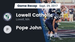 Recap: Lowell Catholic  vs. Pope John 2017