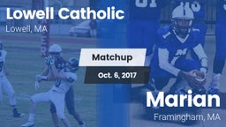 Matchup: Lowell Catholic vs. Marian  2017