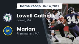 Recap: Lowell Catholic  vs. Marian  2017