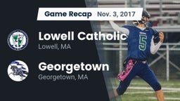 Recap: Lowell Catholic  vs. Georgetown  2017