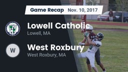 Recap: Lowell Catholic  vs. West Roxbury 2017