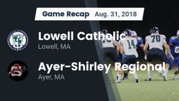 Recap: Lowell Catholic  vs. Ayer-Shirley Regional  2018