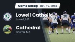 Recap: Lowell Catholic  vs. Cathedral  2018