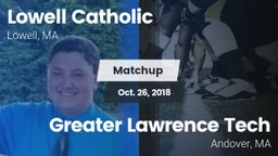 Matchup: Lowell Catholic vs. Greater Lawrence Tech  2018