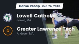 Recap: Lowell Catholic  vs. Greater Lawrence Tech  2018