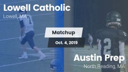 Matchup: Lowell Catholic vs. Austin Prep  2019