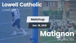 Matchup: Lowell Catholic vs. Matignon 2019