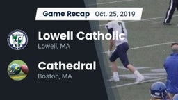 Recap: Lowell Catholic  vs. Cathedral  2019