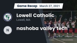 Recap: Lowell Catholic  vs. nashoba valley tech 2021