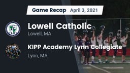 Recap: Lowell Catholic  vs. KIPP Academy Lynn Collegiate  2021