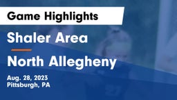 Shaler Area  vs North Allegheny  Game Highlights - Aug. 28, 2023