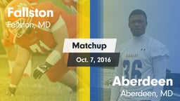 Matchup: Fallston  vs. Aberdeen  2016