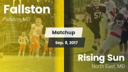 Matchup: Fallston  vs. Rising Sun  2017