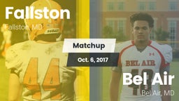 Matchup: Fallston  vs. Bel Air  2017
