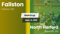 Matchup: Fallston  vs. North Harford  2018