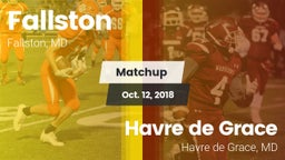Matchup: Fallston  vs. Havre de Grace  2018