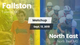 Matchup: Fallston  vs. North East  2019