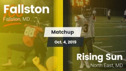 Matchup: Fallston  vs. Rising Sun  2019