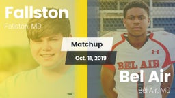 Matchup: Fallston  vs. Bel Air  2019