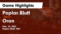 Poplar Bluff  vs Oran  Game Highlights - Feb. 10, 2022