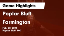 Poplar Bluff  vs Farmington  Game Highlights - Feb. 20, 2023