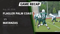 Recap: Flagler Palm Coast  vs. Matanzas  2016