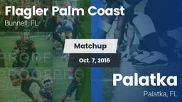 Matchup: Flagler Palm Coast vs. Palatka  2016