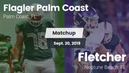 Matchup: Flagler Palm Coast vs. Fletcher  2019