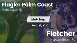 Matchup: Flagler Palm Coast vs. Fletcher  2020