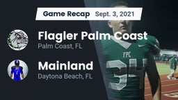 Recap: Flagler Palm Coast  vs. Mainland  2021