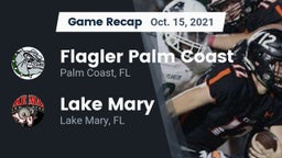Recap: Flagler Palm Coast  vs. Lake Mary  2021