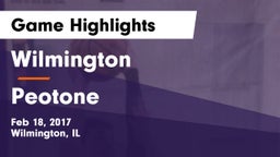 Wilmington  vs Peotone  Game Highlights - Feb 18, 2017