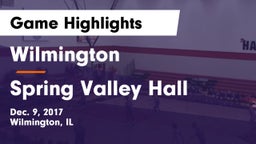 Wilmington  vs Spring Valley Hall Game Highlights - Dec. 9, 2017