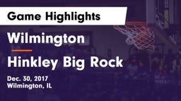 Wilmington  vs Hinkley Big Rock Game Highlights - Dec. 30, 2017