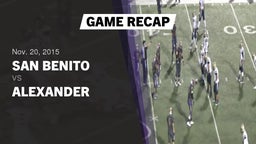 Recap: San Benito  vs. Alexander  2015